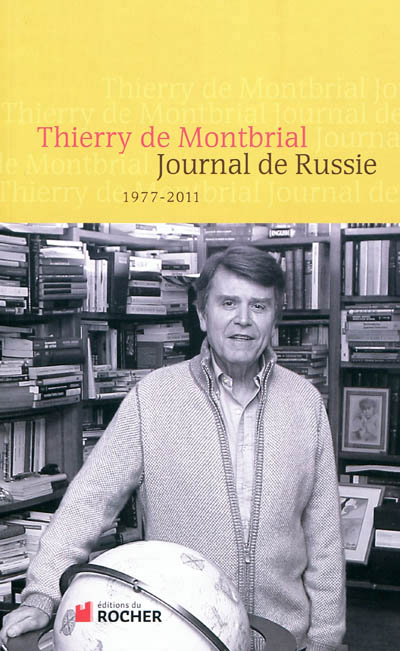 Thierry-de-Montbrial-Journal-de-Russie